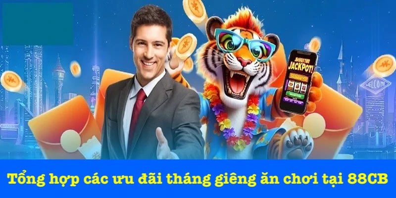 chương trình tháng giêng ăn chơi tại 88CB